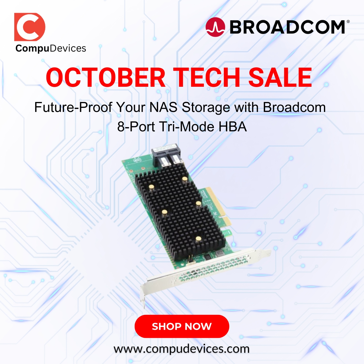 CompuDevices's tweet image. Future-Proof Your NAS Storage with Broadcom 8-Port Tri-Mode HBA!
#Broadcom #HBA #Adapters #HostBusAdapter #Networking #BroadcomHBA #TechSales #CompuDevices #OctoberSale #Sales2025