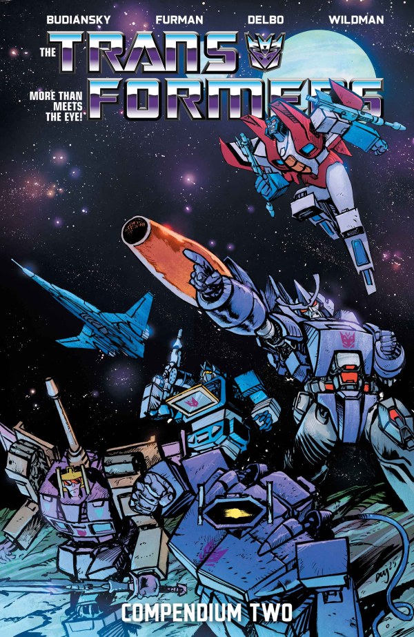 TRANSFORMERS Compendium vol 2 TPB 
On the shelves now