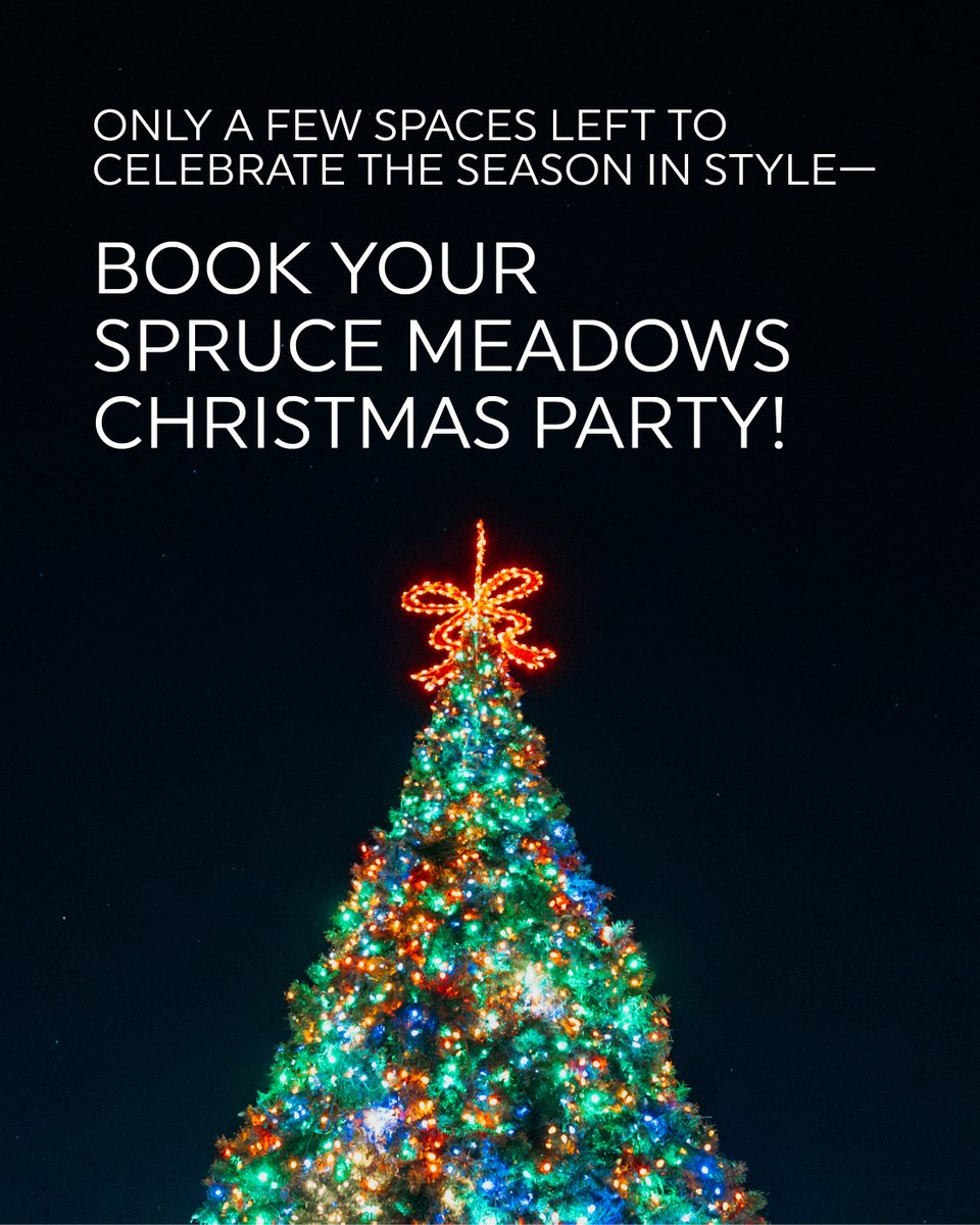 ✨ Celebrate the Season in Style ✨

Host your 2025 Christmas Party amid the charm and magic of Spruce Meadows. From intimate gatherings to grand celebrations, our event spaces offer the perfect backdrop for a memorable holiday experience.

📅 Limited dates are now available for