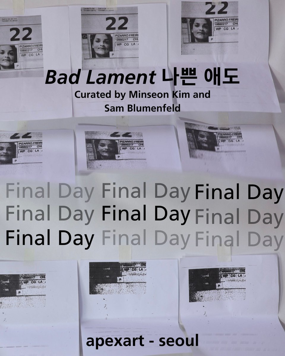 FINAL chance to see  "Bad Lament 나쁜 애도" Curated by Minseon Kim and Sam Blumenfeld

Zozo
Ru Kim
On Lee
Black Jaguar
Jun!yi Min
Camila Pizarro
Soeun Bae
K Rawald
Jungsik Lee + Hyoungju Kim

Image: Camila Pizarro, La entrevista, 2025