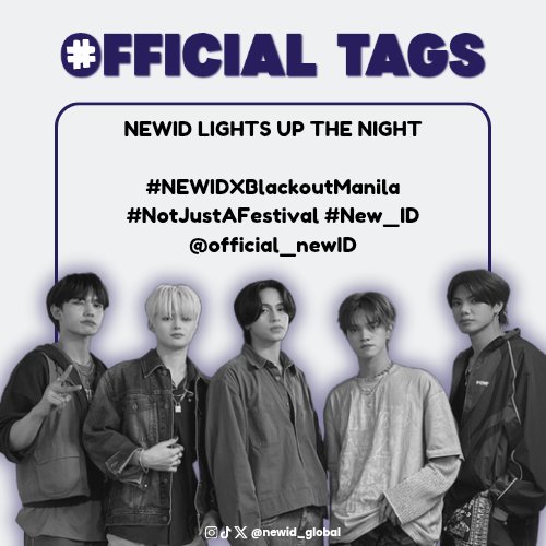 newid_global's tweet photo. [🌐] #NEWID_Trends 

NewDAYS, it’s happening again! Catch New:ID as they lit up the Blackout Stage once again at Blackout Manila! ❤️‍🔥

Use the official tags for today's event!

NEWID LIGHTS UP THE NIGHT
#NEWIDXBlackoutManila
#NotJustAFestival #New_ID @official_newID https://t.co/HTX97TXHxX
