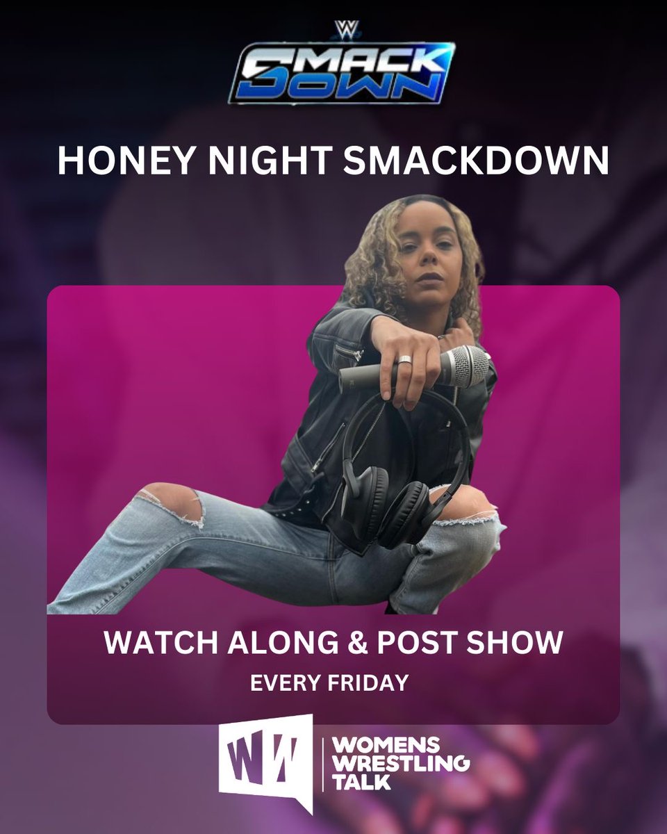 Head over to our YouTube RIGHT NOW to join #HoneyNightSmackdown @WrestlingWithHoney LIVE to #WatchAlong #Smackdown

Women's Wrestling Talk ecs.page.link/i6N51

#WWTLive