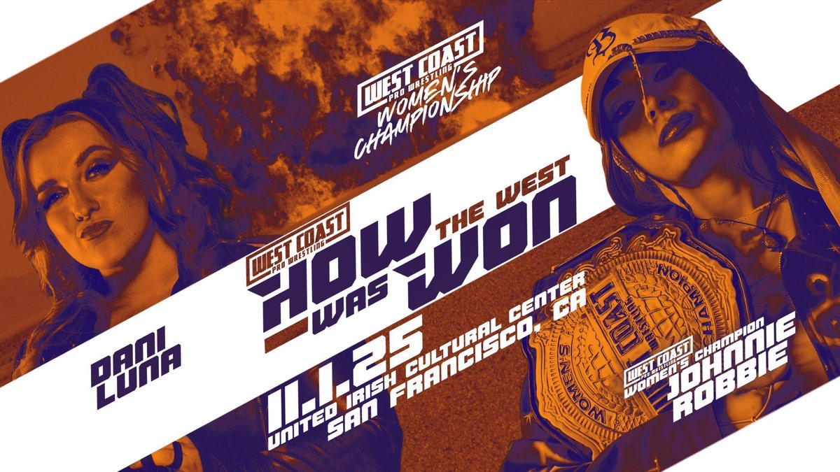 WCProOfficial's tweet image. ICYMI!!!

West Coast Pro Women’s World Championship Match! 

Dani Luna vs. Johnnie Robbie (c) 

*If Johnnie is defeated by Maya World on 10/12 in Oakland, Maya World will face Dani Luna. 

Los SuaveCitos vs. The Young Dead

How The West Was One - The 7 Year Anniversary Show…