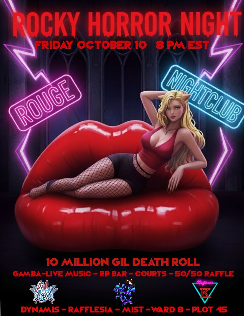 Rouge Nightclub Presents: Rocky Horror Night💋

Let's do The Time Warp again!✨

📅 Friday, Oct 10 | ⏰ 8pm EST |
📍 Dynamis Rafflesia Mist Ward 8 Plot 45

Live DJs | Courtesans | Full Bar | Tarot | Gamba 

DJ Lineup: Philip Huxtabunn, Damsca, Miztress K 🎧

#rougenightlub #ffxiv