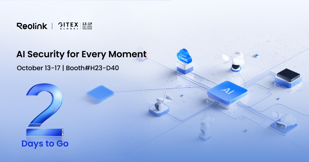 ReolinkTech's tweet image. 𝗥𝗲𝗼𝗹𝗶𝗻𝗸 𝗮𝘁 𝗚𝗜𝗧𝗘𝗫 𝗚𝗟𝗢𝗕𝗔𝗟 𝟮𝟬𝟮𝟱 —𝟮 𝗗𝗮𝘆𝘀 𝘁𝗼 𝗚𝗼！
See you on site for innovations that redefine home and business protection.🏠💼🔒
#Reolink #GITEXGLOBAL2025 #SmartSecurity