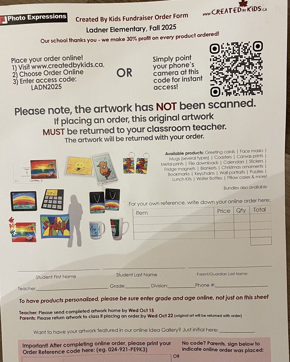 Artwork should slowly be coming home! Some finished earlier and some are still working on it.

Scan the QR code or go to createdbykids.ca and enter code LADN2025 before Oct 22 (they make great gifts 🎁). Then make sure to send the artwork back in so we can scan it in!