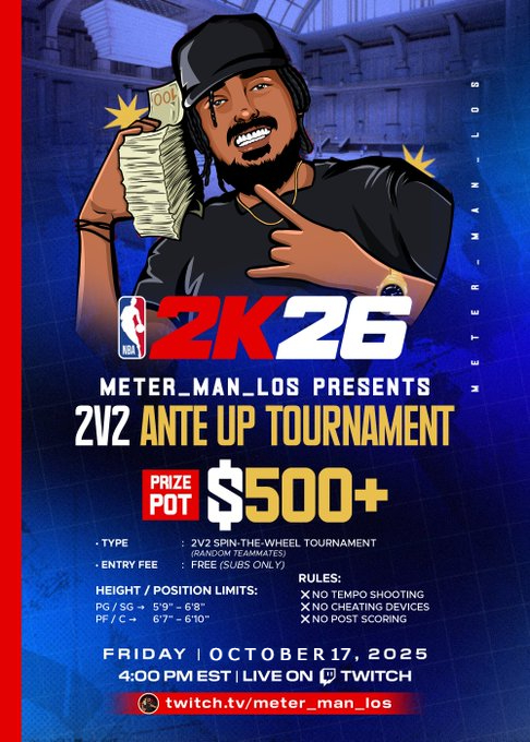🚨 BIG ANNOUNCEMENT 🚨

I’m hosting my FIRST 2v2 ANTE UP TOURNAMENT on NBA 2K26 🔥

🗓️ Friday, October 17th, 2025
⏰ 6:00 PM EST
💰 $500+ POT
🎡 SPIN THE WHEEL EDITION — random teammate from the participants 👀
🎯 SUB ONLY TOURNEY — no entry fee, just be subbed to the stream!
👉