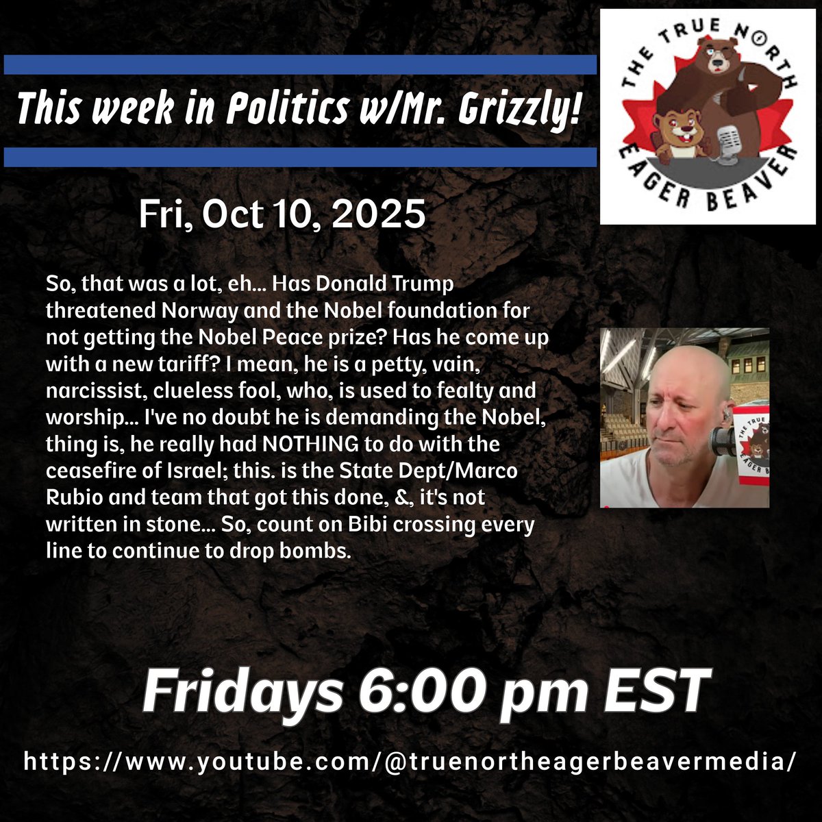 UncoverTheNews's tweet photo. BREAKING: Trump’s mad at Norway now — because they won’t give him a Nobel Peace Prize. 🏆😂
Meanwhile, tariffs, tantrums, & Bibi bombs.
🐻 This Week in Politics w/ Mr. Grizzly — the growl you need.
🎙️ Watch here: https://t.co/jr96i2nEZC
#cdnpoli #Trump #USpolitics #DamFam https://t.co/nemNxDwDNk