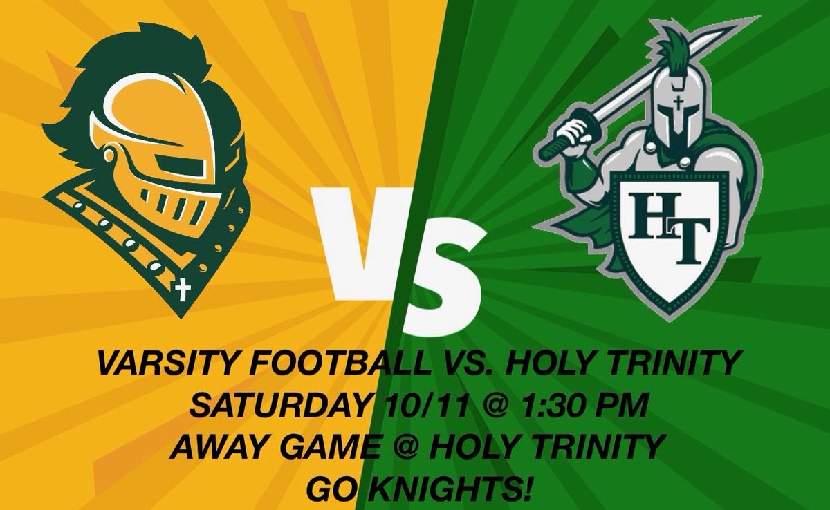 Good luck to our Varsity Football team.GO KNIGHTS!