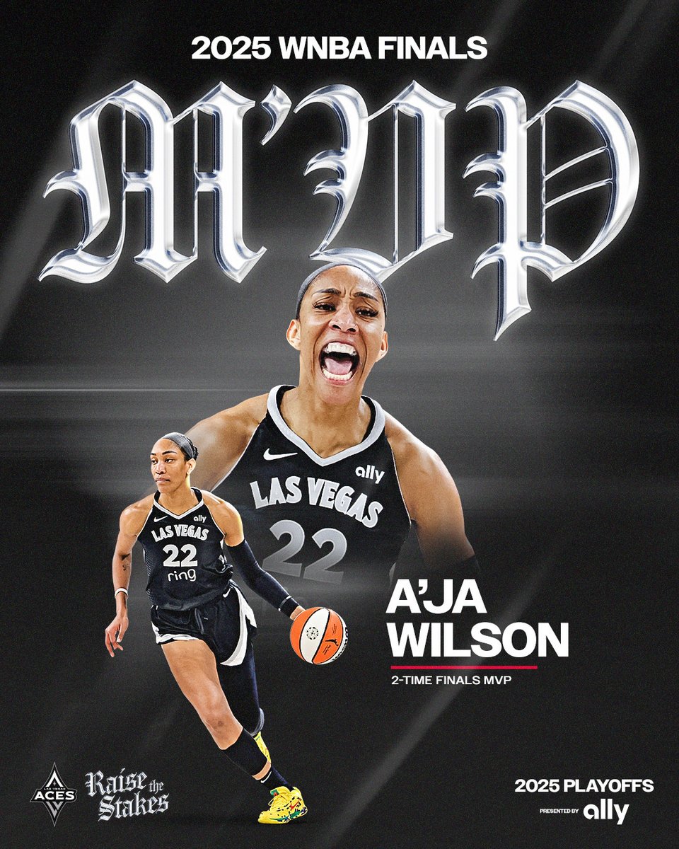 LVAces's tweet image. SHE IS WHO SHE KNOWS SHE IS 💅

A’ja Wilson is the 2025 @WNBA Finals M’VP!

@_ajawilson22 // #RaiseTheStakes
