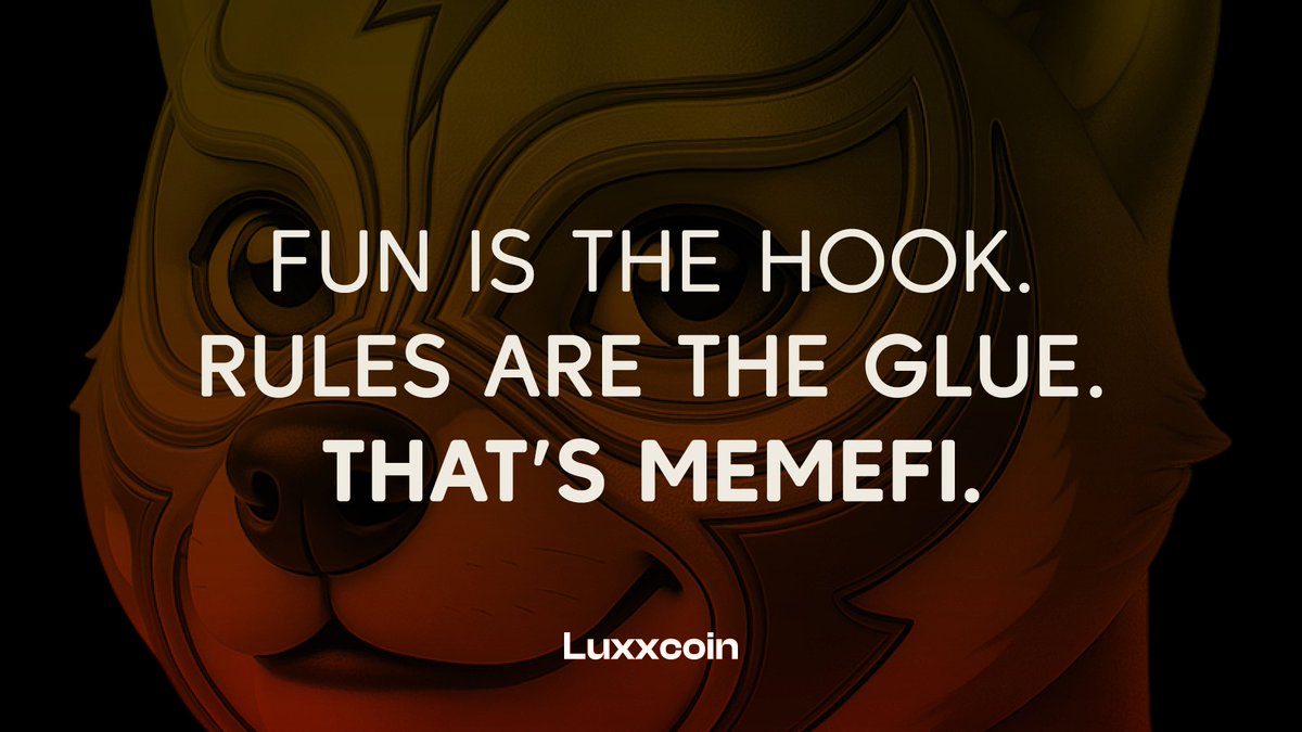 Luxx_Coin's tweet image. Culture With Rules
Fun is the hook. Rules are the glue. That’s MemeFi.
#MemeFi #Luxxcoin #Solana #LuxxUp