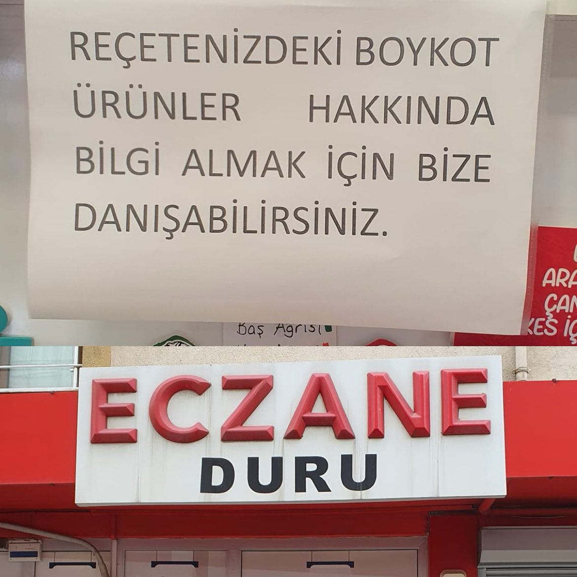 Üsküdar’da bir eczane boykot markaların muadillerini tavsiye ediyor.