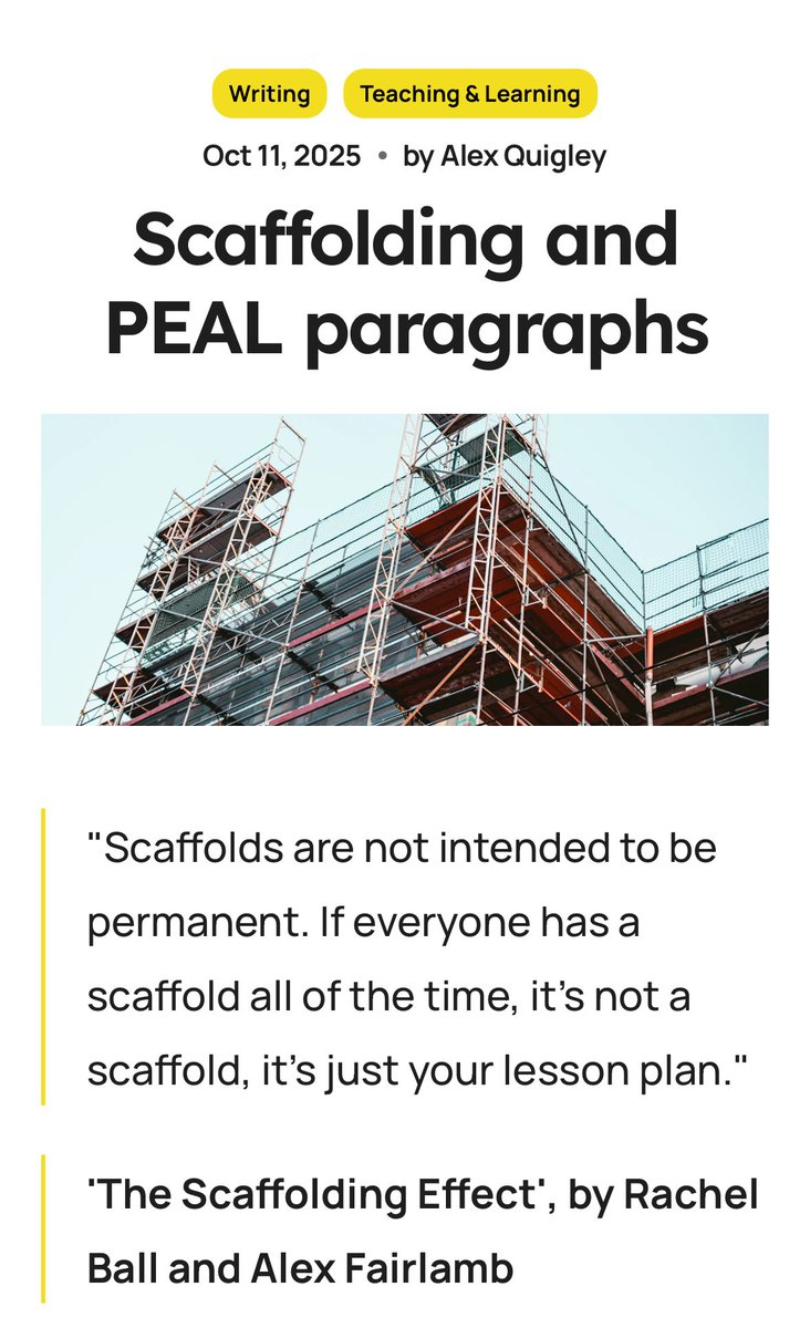 Alex Quigley (@alexjquigley) on Twitter photo 🚨 NEW POST 🚨
‘Scaffolding and PEAL paragraphs’
“What should teachers do? Do paragraph plans, PEAL, and similar scaffolds have a place? Should we get rid and do things differently?”
alexquigley.co.uk/scaffolding-an… 🚨 NEW POST 🚨
‘Scaffolding and PEAL paragraphs’
“What should teachers do? Do paragraph plans, PEAL, and similar scaffolds have a place? Should we get rid and do things differently?”
alexquigley.co.uk/scaffolding-an…