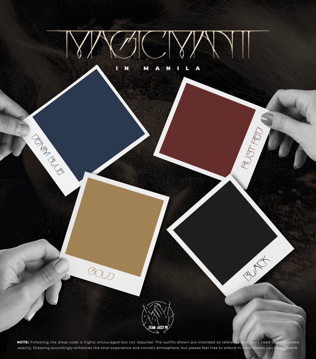 TeamJackyPH's tweet image. It’s time to bring that Magic Man energy to life, Manila! Channel the bold, confident vibe in denim blues, rust reds, gold accents, and black fits 🖤

Dressing up adds to the whole experience, but don’t stress! Wear what makes you feel comfortable and enjoy every moment of…
