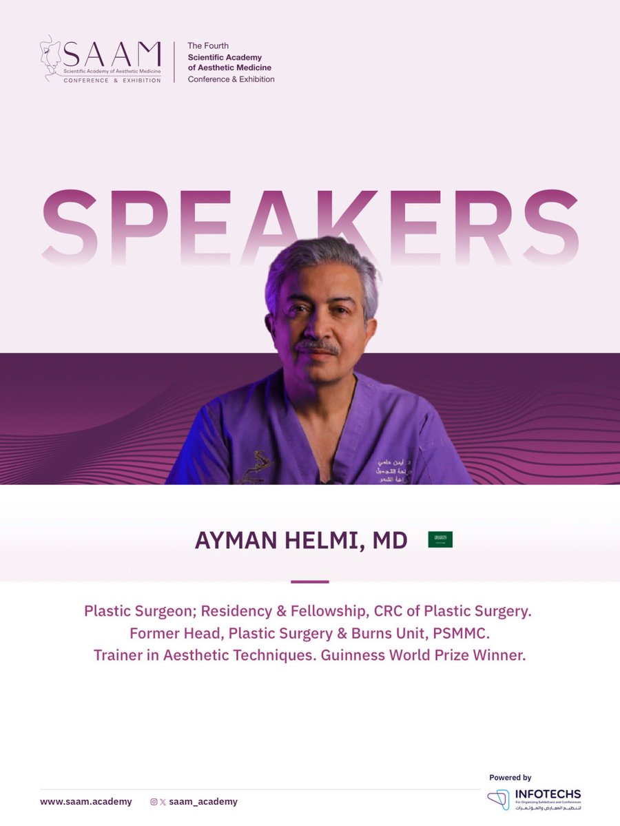 Dr. Ayman Helmi will be speaking at SAAM2025! 🎙️

Get ready for inspiring lectures, live workshops, and great networking in aesthetic medicine ✨

🔗 Register Now: saam.academy/register/

🗓 November 6-8, 2025
📍 Fairmont Hotel, Riyadh, SA

#SAAM2025 
#Dermatology