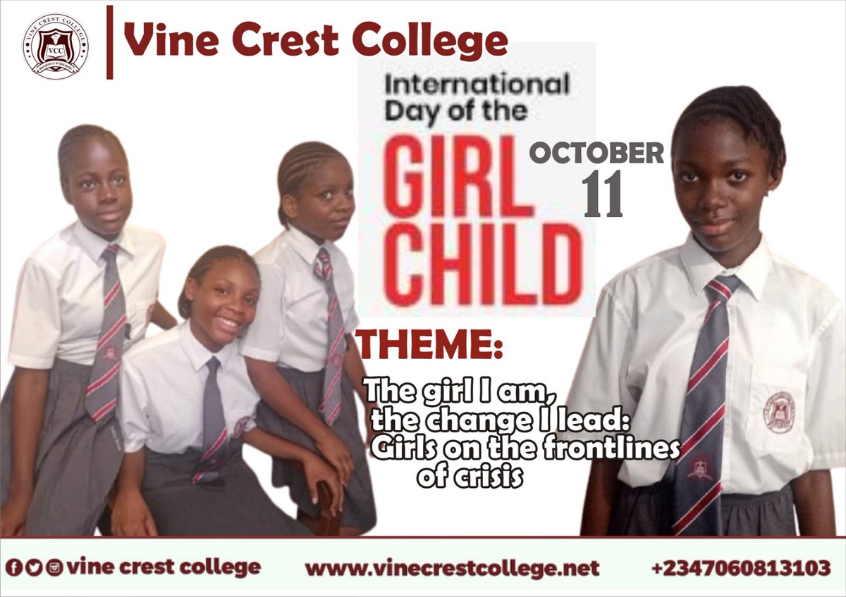 CrestVine's tweet photo. ✨ International Day of the Girl Child 2025! ✨

“The girl I am, the change I lead: Girls on the frontlines of crisis.” 💪🌸

At Vine Crest College, we celebrate girls who rise with courage, lead with vision, and transform their world. 🌟

#IDG2025 #VineCrestCollege https://t.co/UKC37qEgMF
