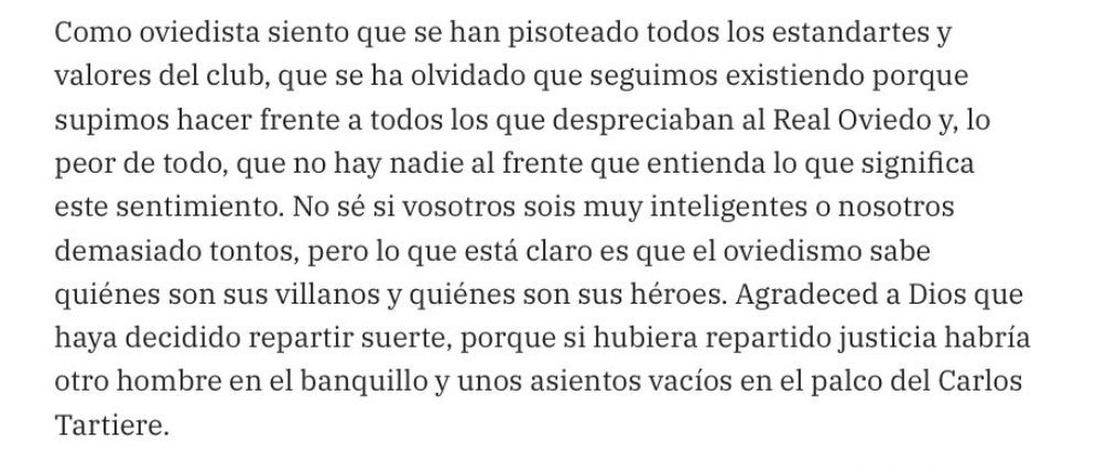 Este parrafo. Este puto párrafo. Lo mejor que se ha escrito sobre la situación del Real Oviedo