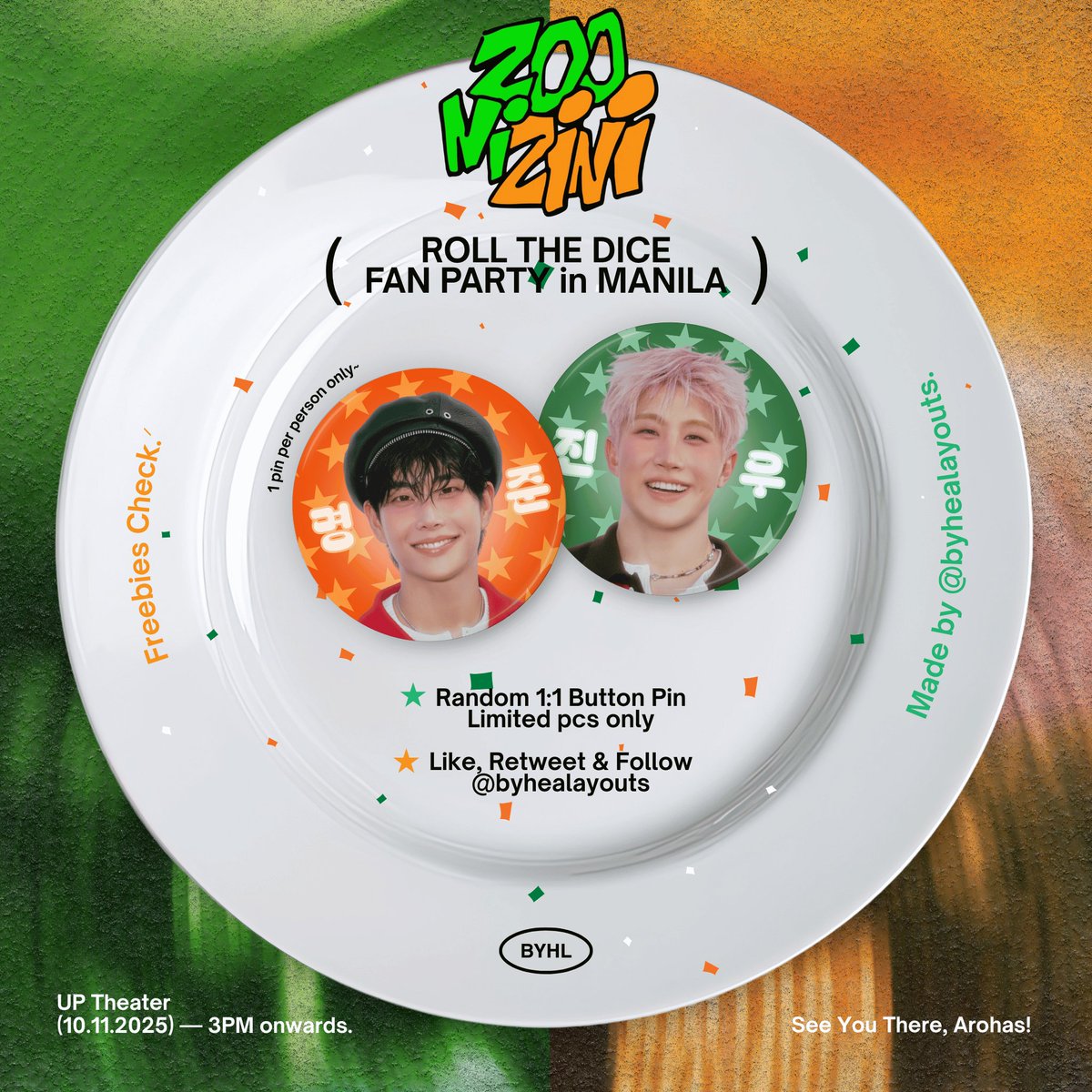 𝙕𝙊𝙊𝙉𝙄𝙕𝙄𝙉𝙄: FANPARTY in MANILA
( 𝗥𝗼𝗹𝗹 𝗧𝗵𝗲 𝗗𝗶𝗰𝗲 FREEBIES~ )

🧡 follow <a href="/byhealayouts/">hea layouts</a>
💚 like &amp; retweet
🧡 limited | 1:1 only!
💚 time: 3PM onwards, loc: tba

see u there arohas! 👀

#MJ #JINJIN #ZOONIZINI #DICE
#RollTheDiceinManila
#ASTRO #AROHA