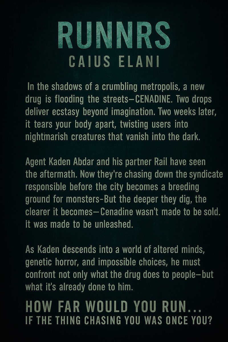 CaiusElani's tweet image. #RUNNRS back cover. #authors #readingcommunity #horror #thrillerbooks #writers
