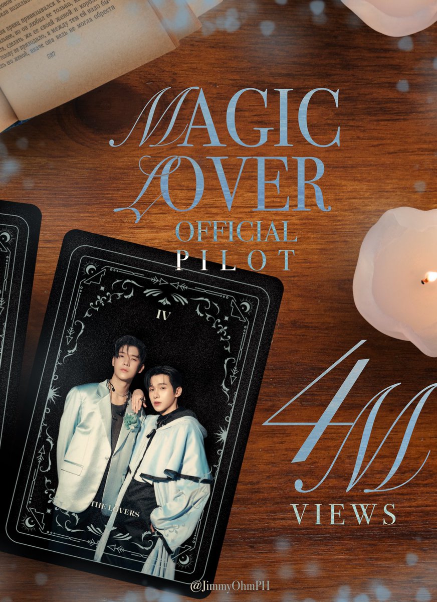 Happy 4 Million Views on Youtube, Magic Lover Official Pilot! 

🕯️May you soon start filming and bless us with your presence🕯️

#jimmyohm #jimmy_jimmoi #ohmkrit