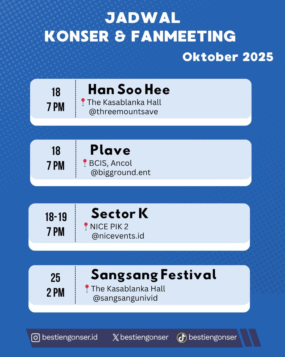 Jadwal Konser dan Fanmeeting Oktober 2025

#bestiengonser
#infokonser
#jadwalkonser
#konserjakarta