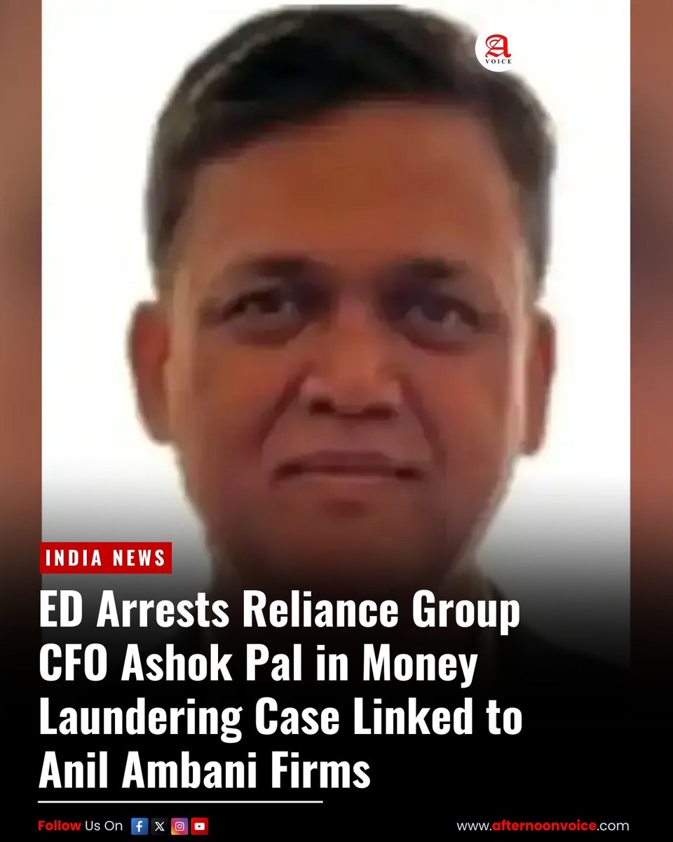 Afternoon_Voice's tweet image. The ED has arrested Reliance Power CFO #AshokPal, a key executive in Anil Ambani’s #RelianceGroup, in a money laundering case under the #PMLA.

🔗 afternoonvoice.com/ed-arrests-rel…