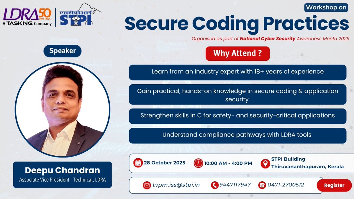 stpitvpm's tweet image. 🛡️Strengthen your #SecureCoding skills!
Join the Workshop on Secure Coding Practices by STPI Thiruvananthapuram &amp;amp; LDRA
📅28 Oct 2025 | 🕙10 AM–4 PM
📍Technopark,Thiruvananthapuram
Learn #CERTC standards, secure design, and compliance tools.
#STPI #CyberSecurity #NCSAM2025 #LDRA