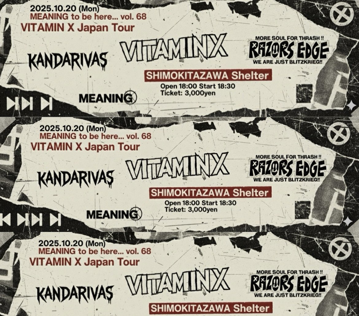 VITAMIN Xが好きな人に届いて欲しいので拡散して欲しいです。（ハッキリ言います）

VITAMIN X Japan Tour 2025

10.17 中野MOON STEP
10.18 名古屋 Red Dragon
10.19 初台WALL (MEANING pre.)
10.20 下北沢Shelter (MEANING pre.)
10.21 西横浜 el puente

ってか、「拡散」ってワード今更だけど強い