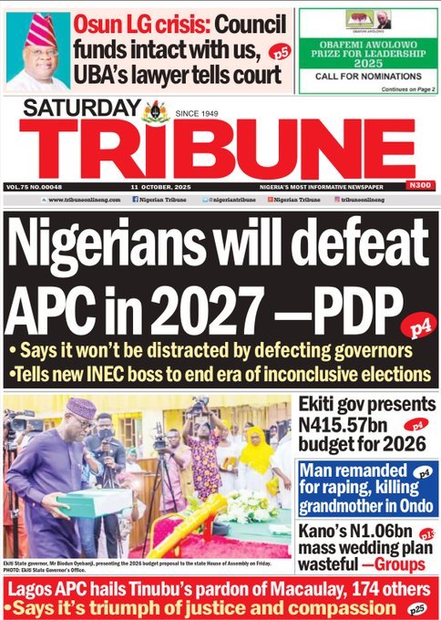 BoroBenBoro's tweet image. Just published: Nigerian newspaper headlines and front pages for today, Saturday, October 11, 2025. 

#BreakingNews #NewspaperHeadlines #Headlines #FrontPages #Nigeria