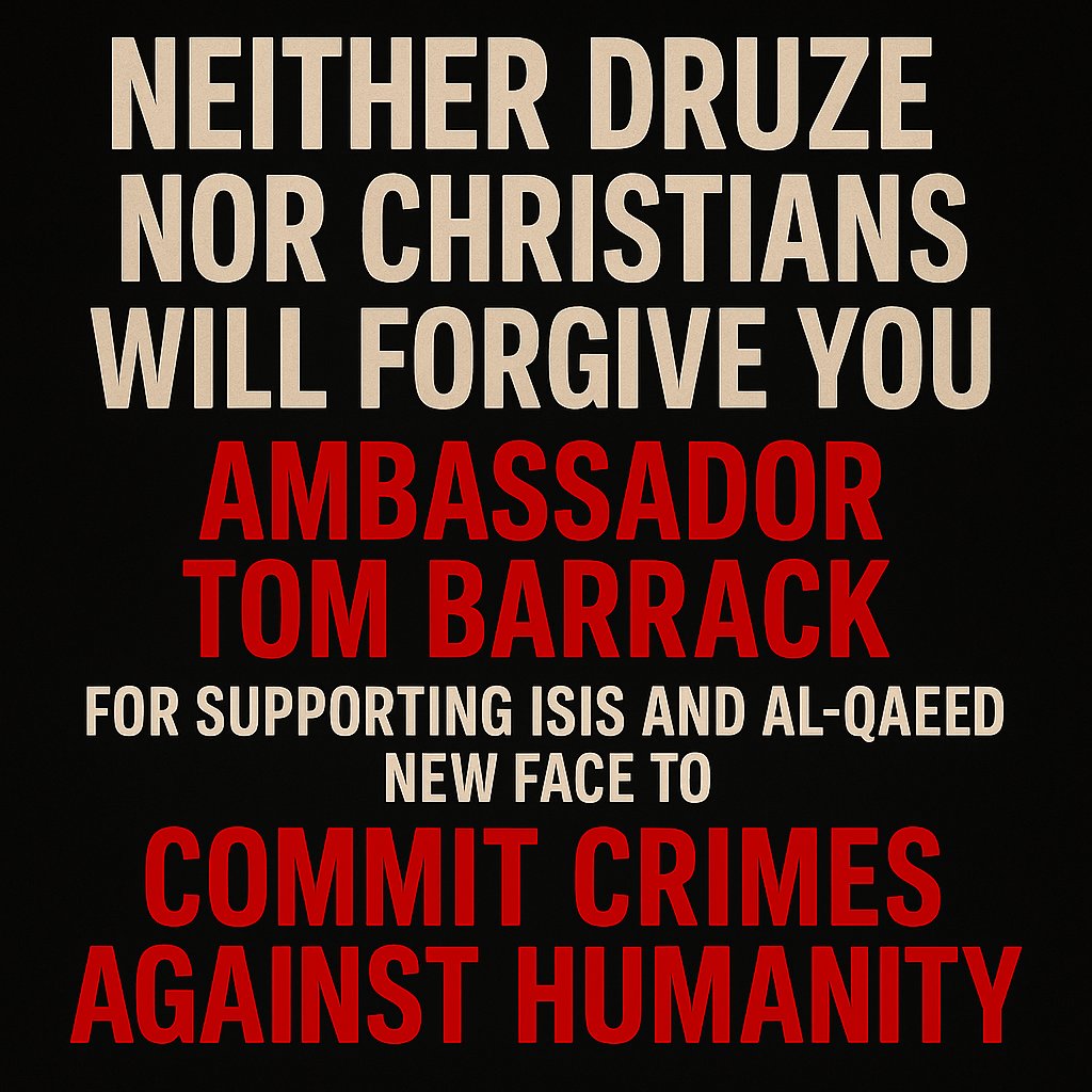 Adam7032's tweet image. ⚠️Mr. Ambassador,
With all due respect, your words speak of stability and humanitarian access, yet your actions have empowered a man whose history embodies terror.​
🔥Al-Julani, once the head of HTS, ISIS, and Al-Qaeda, now controls parts of Syria and Suwayda under the same…