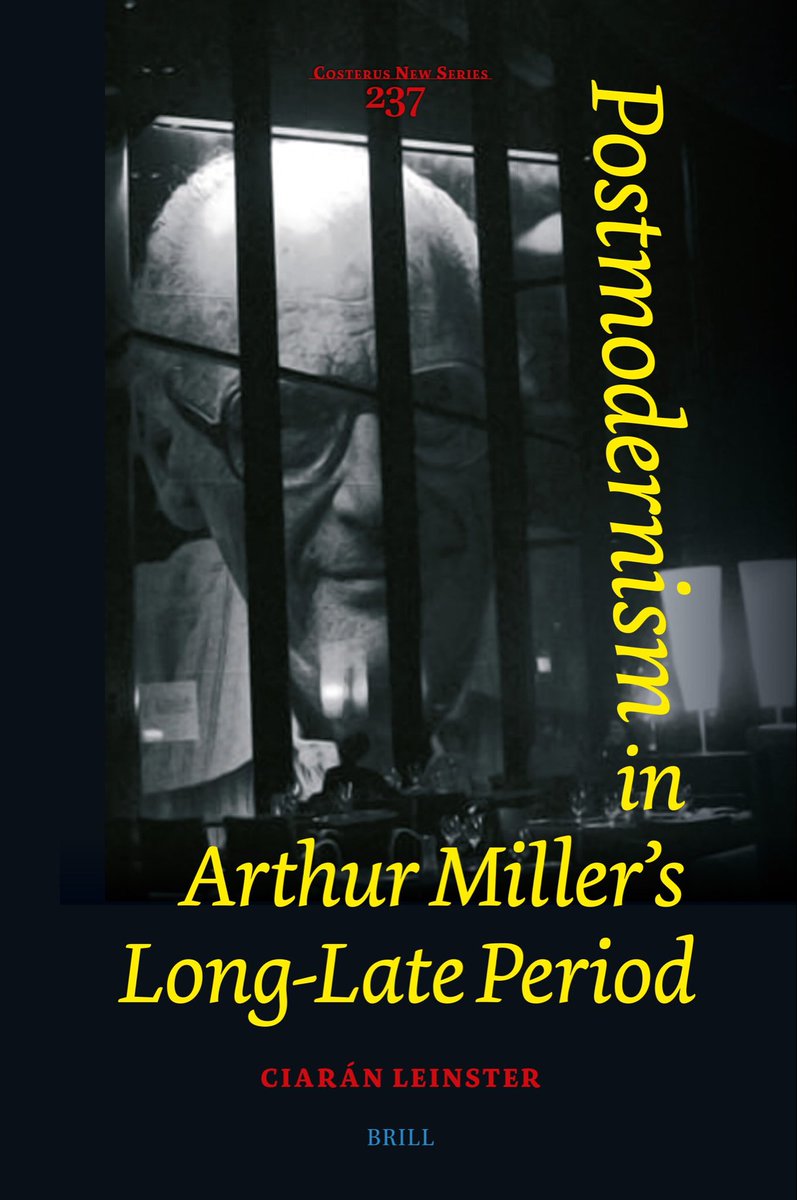 Available for Review:

‘Postmodernism in Arthur Miller’s Long-Late Period’ by Ciarán Leinster

brill.com/display/title/…

Please DM us to express interest.