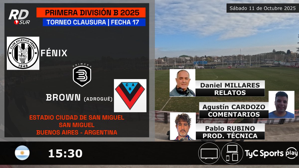 elpollo_ac29's tweet image. #PrimeraB Clausura 2025 🇦🇷
#Fénix vs #BrownAdrogué
🎙️ Relatos: Daniel Millares
🎙️ Comentarios: @Agustinjcardozo
🎥 Producción Técnica: Pablo Rubino
💻📱 @TyCSportsPlay 🇦🇷
#️⃣ #PrimeraBEnTyCSports
