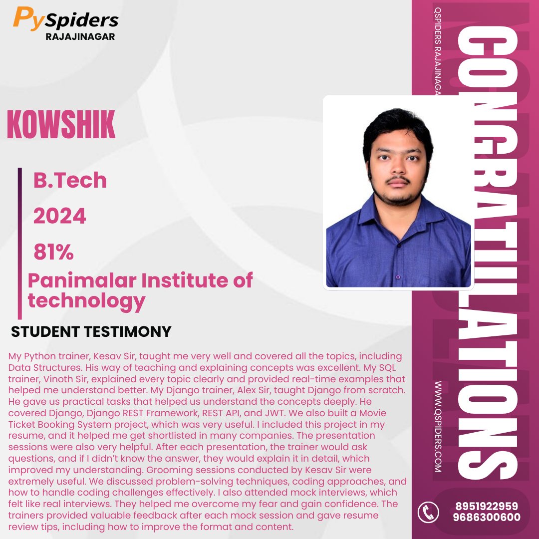 QRajajinagar's tweet image. InHard work truly pays off!
Thrilled to share that I’ve successfully completed my training at PySpiders Rajajinagar n, 
#PySpiders #Rajajinagar #SuccessStory #CodingJourney #PythonDeveloper #DjangoDeveloper #SoftwareEngineer #TechCareer #ProgrammerLife #CodingGoals