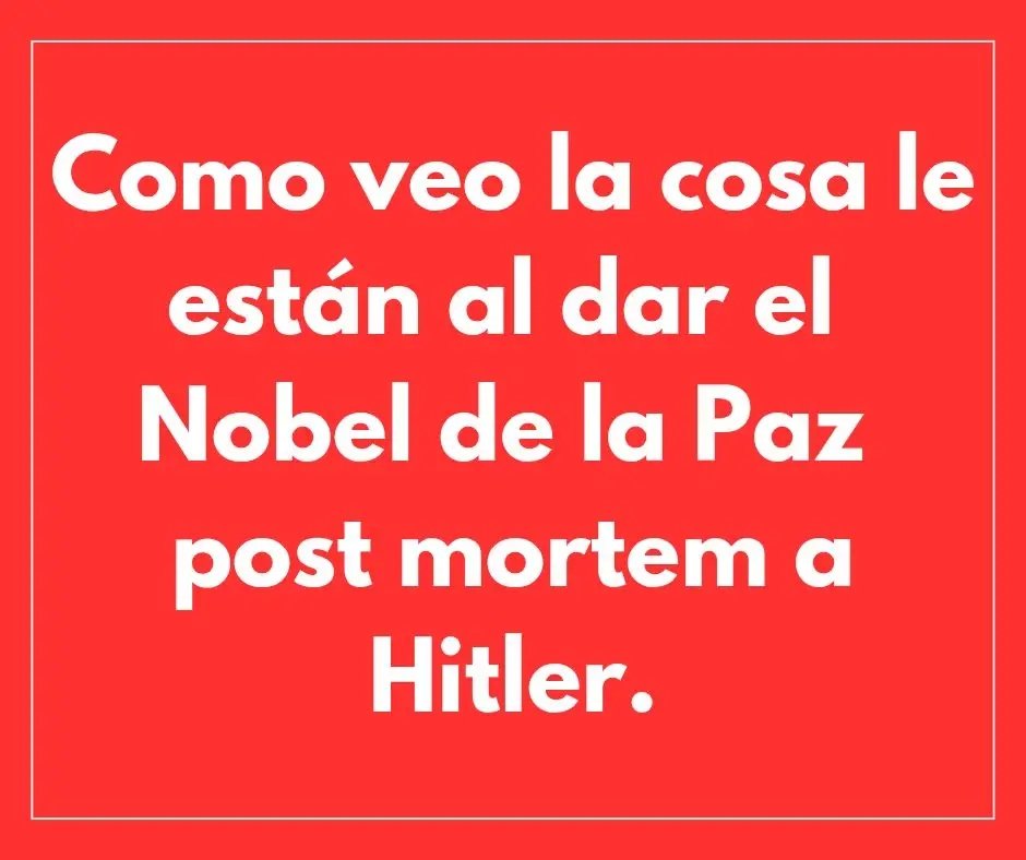 Solamente miro y cierro el pico ... Así que la Corinita golpista y terrositas, ahora es Premio Nobel de la Paz ... Uffff, por dios!!!

#GuerrerosDelGuaso #IzquierdaLatina #LatidoIzquierdo