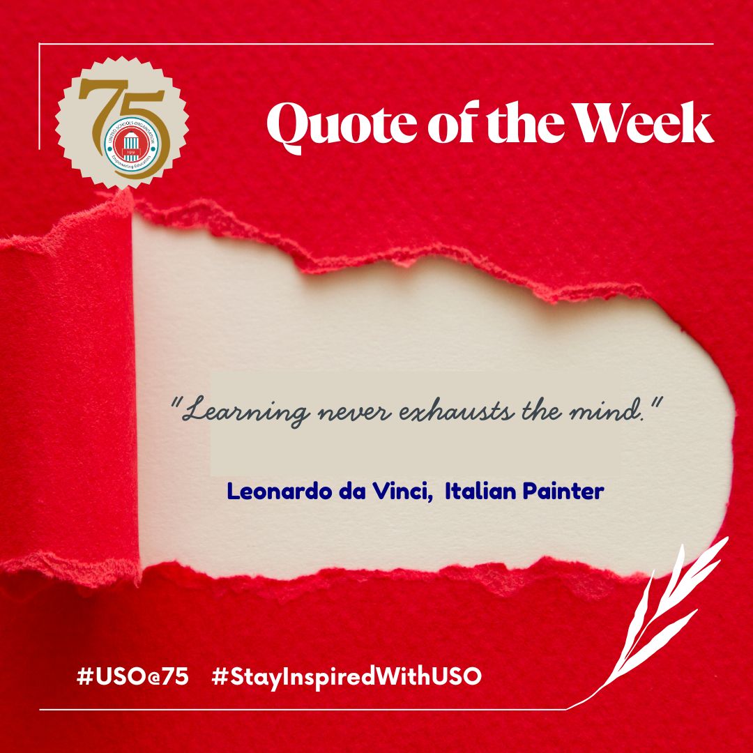 "Learning never exhausts the mind."
- Leonardo da Vinci, Italian Painter

#quoteoftheweek #usoat75