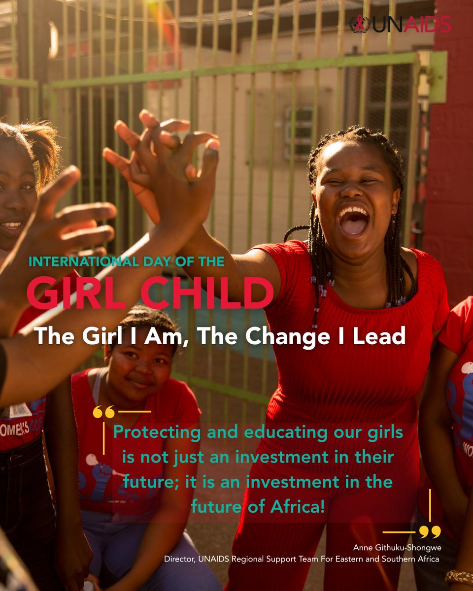 UNAIDS_ESA's tweet image. This #InternationalDayoftheGirlChild, we call for the empowerment of every girl! 

She has the power to shape her world, to lead change and build a future free from HIV, gender-based violence and barriers to education and equality. 

#EndAIDS #GirlsLead