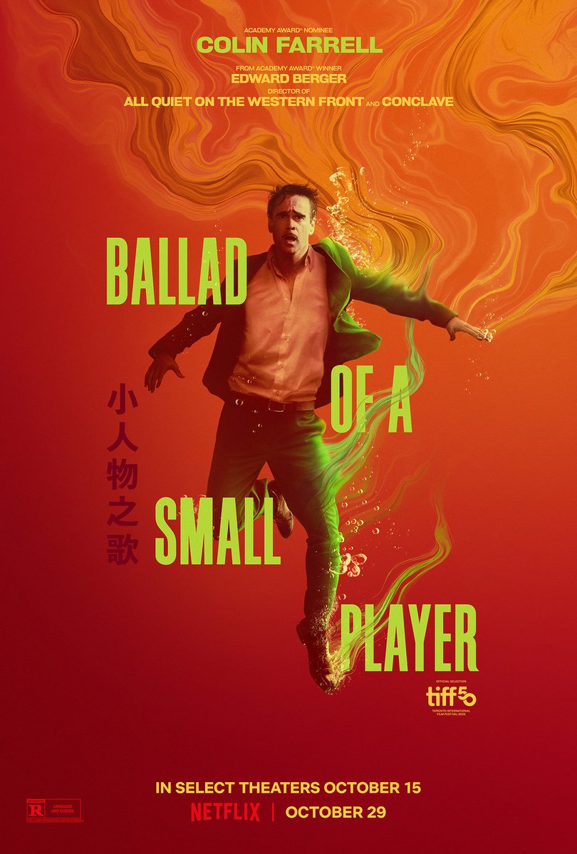teasertrailer's tweet image. Ballad of a Small Player - movie trailer: teaser-trailer.com/movie/ballad-o…

Starring Colin Farrell, Fala Chen, Deanie Ip, Alex Jennings, Tilda Swinton

Release date: October 29, 2025 (Netflix)

#BalladofaSmallPlayer #BalladofaSmallPlayerMovie #ColinFarrell