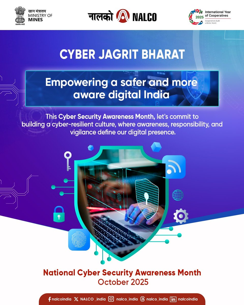NALCO_India's tweet image. At #NALCO, we believe that #DigitalSecurity starts with each one of us. As we celebrate #NationalCyberSecurityAwarenessMonth, let’s all pledge to keep our #DigitalWorld clean, safe, and secure. Together, we can protect our data, safeguard our privacy, and build a stronger, safer…