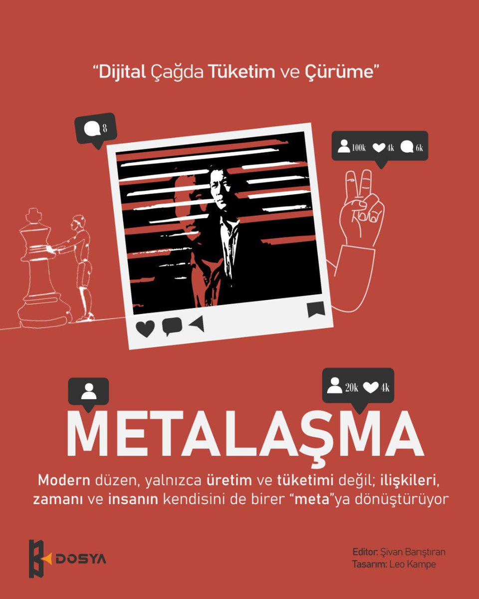 bandorgazete's tweet photo. “Dijital Çağda Tüketim ve Çürüme: Dünyada görünürlük baskısı"

Modern düzen, yalnızca üretim ve tüketim nesnelerini değil; ilişkileri, zamanı, deneyimleri ve insanın kendisini de birer “meta”ya dönüştürüyor. Dünyada  sosyal medya ve influencer ekonomisi, bu süreci hızlandırarak dijital çürümenin zeminini oluşturuyor. Detaylar dosyamızda.

Editor: Şivan Barıştıran
Tasarım: Leo Kampe

#gazetebandor
#bandor
#metalaşma
#yapayzeka