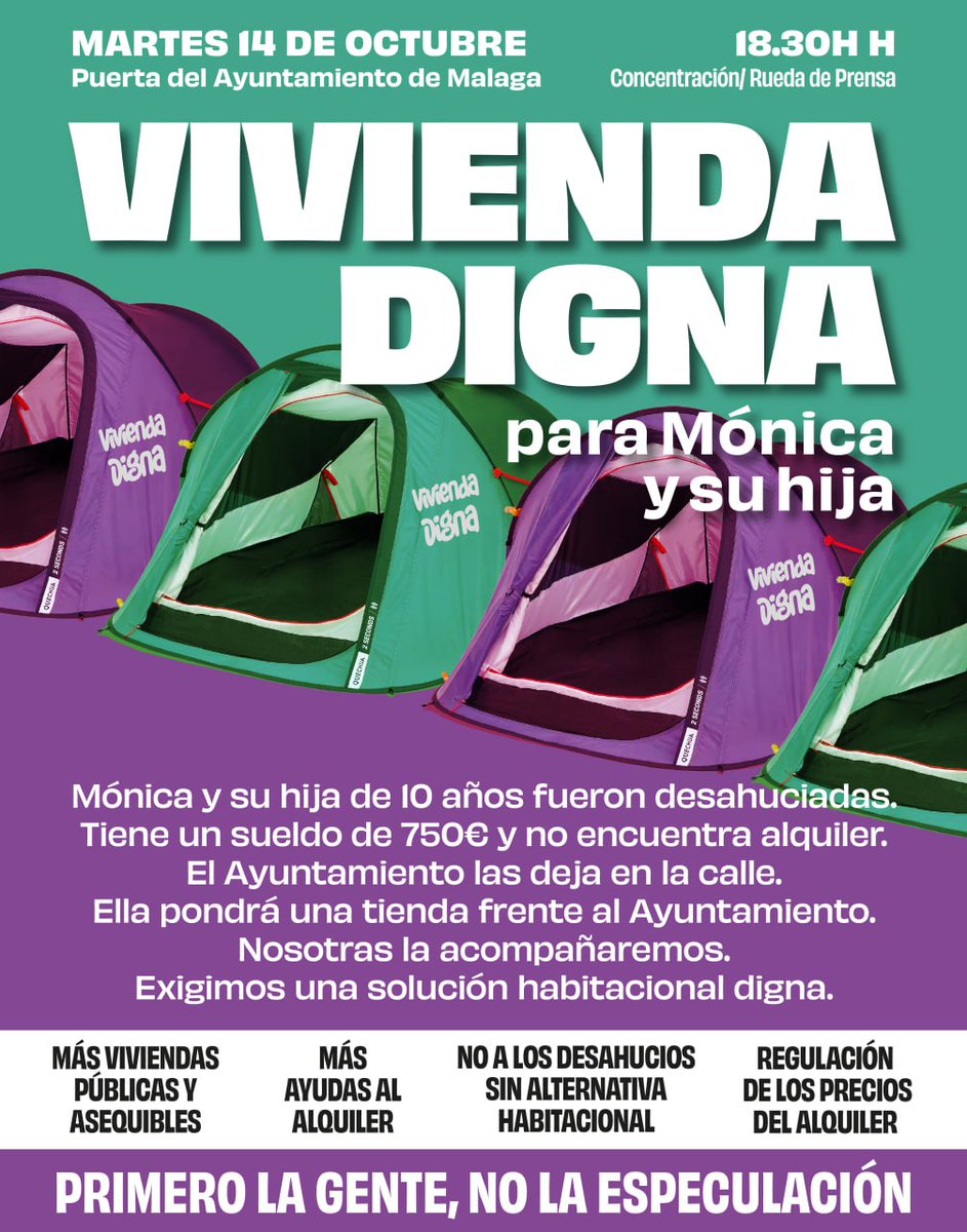 🗓Martes 14 de Octubre
🕡18.30h
📍Puertas del Ayto de #Málaga

⚠️Concentración/Rueda de Prensa: VIVIENDA DIGNA PARA MÓNICA Y SU HIJA

Exigimos una solución habitacional digna.
Acompáñanos y demostremos que Mónica no está sola.

Primero la gente, no la especulación.

📲Comparte
