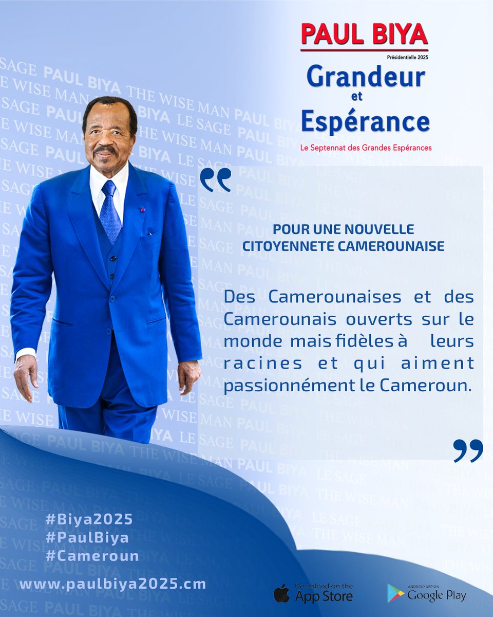 Des Camerounaises et des Camerounais ouverts sur le monde mais fidèles à leurs racines et qui aiment passionnément le Cameroun.

Pour une nouvelle citoyenneté camerounaise.

#Biya2025
#PaulBiya
#Cameroun
paulbiya2025.cm