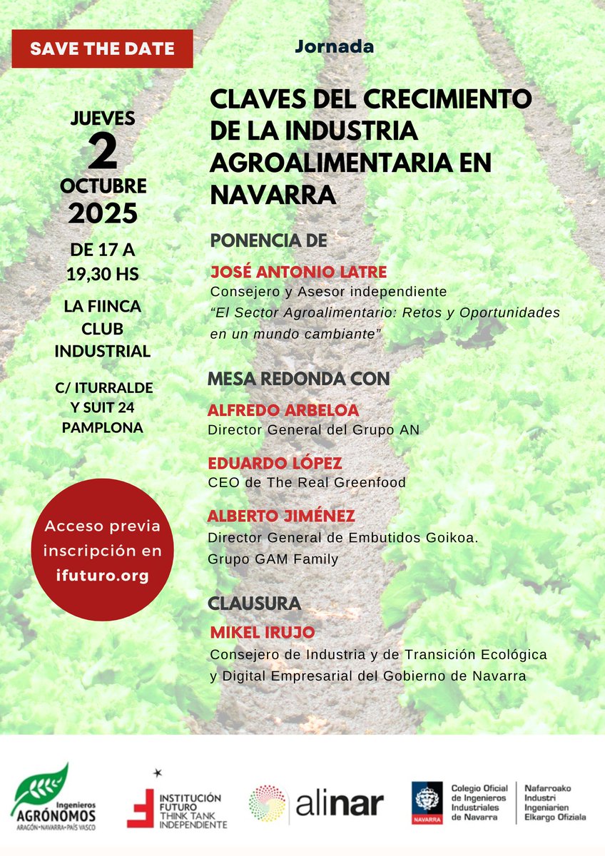 🗓️ Este jueves, 2 de octubre, a las 17 h en Fiinca del <a href="/CoiinaNavarra/">COIINA Navarra</a> (en Pamplona), jornada sobre Claves del crecimiento de la industria agroalimentaria en #Navarra 📷  Con José Antonio Latre, Consejero y Asesor Independiente, y mesa redonda posterior⤵️
ifuturo.org/jornada-claves…