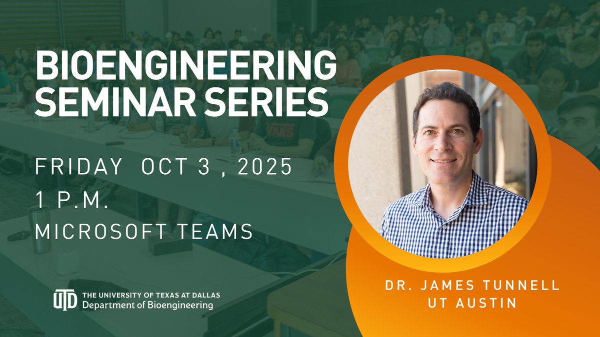 Bioengineering_UTDallas (@bme_utd) on Twitter photo Please mark your calendars and join us virtually on October 03, 2025, at 1 PM as we welcome Dr. James Tunnell from The University of Texas at Austin to the Bioengineering Seminar Series. Please mark your calendars and join us virtually on October 03, 2025, at 1 PM as we welcome Dr. James Tunnell from The University of Texas at Austin to the Bioengineering Seminar Series.