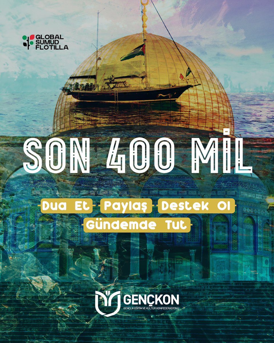 🛳️ Son 400 mil

🤲 Dua et
🔗 Paylaş 
✅ Destek Ol 
🚨Gündemde Tut

#GlobalSumudFlotilla