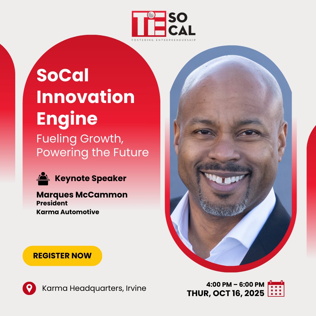 We’re excited to announce our Keynote Speaker at the TiE SoCal Innovation Engine — Marques McCammon, President of Karma Automotive.

Thur, Oct 16, 2025 | 4:00 PM – 6:00 PM | Karma Headquarters, Irvine

Register now: events.tie.org/SoCal-Innovati…
#TiESoCal #InnovationEngine #Leadership