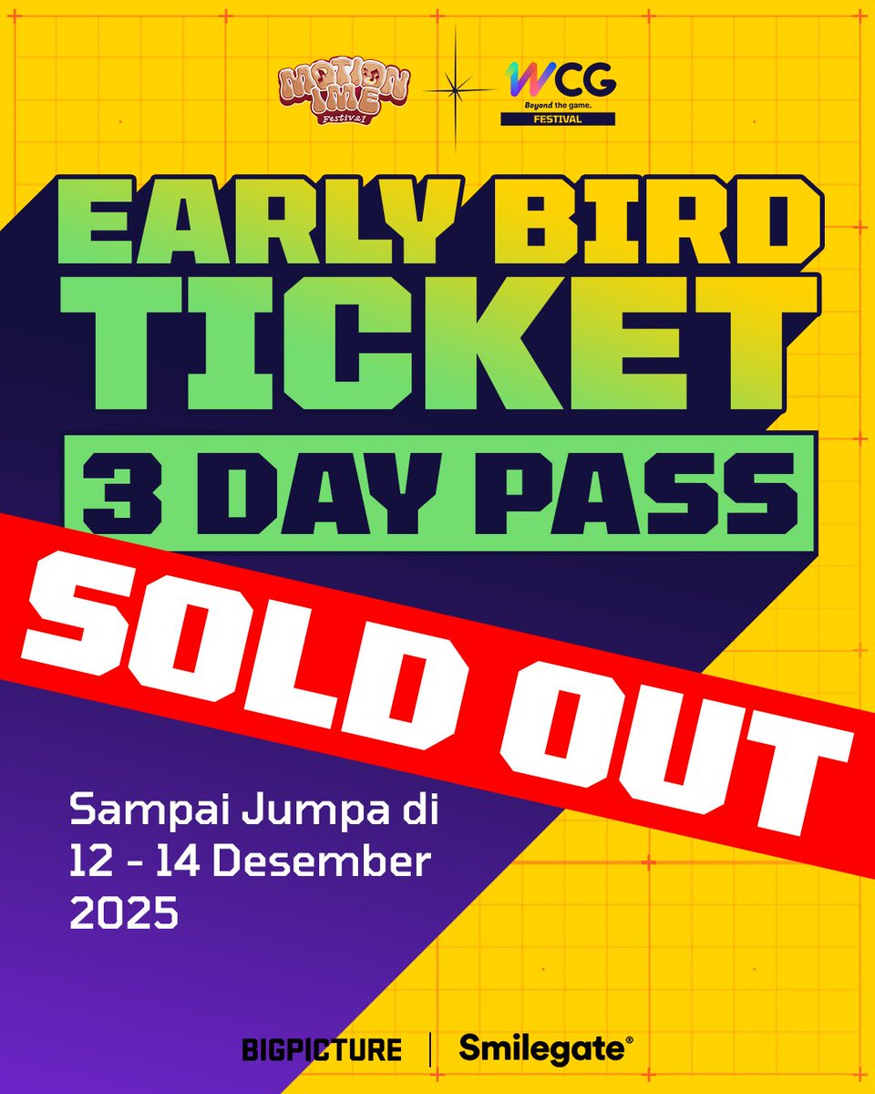 ABSEN ABSEN YANG KEBAGIAN TIKETNYA!!!!! 👇

Sampai jumpa di 12 - 14 Desember 2025 😎

- - - - - - - - - - - - - - - -

Ticket holders, check in! Let us know you're coming!!!!! 👇

See you on December 12 - 14, 2025 😎

#WCG #WCG2025 #WorldCyberGames #MotionIME #MIF2025