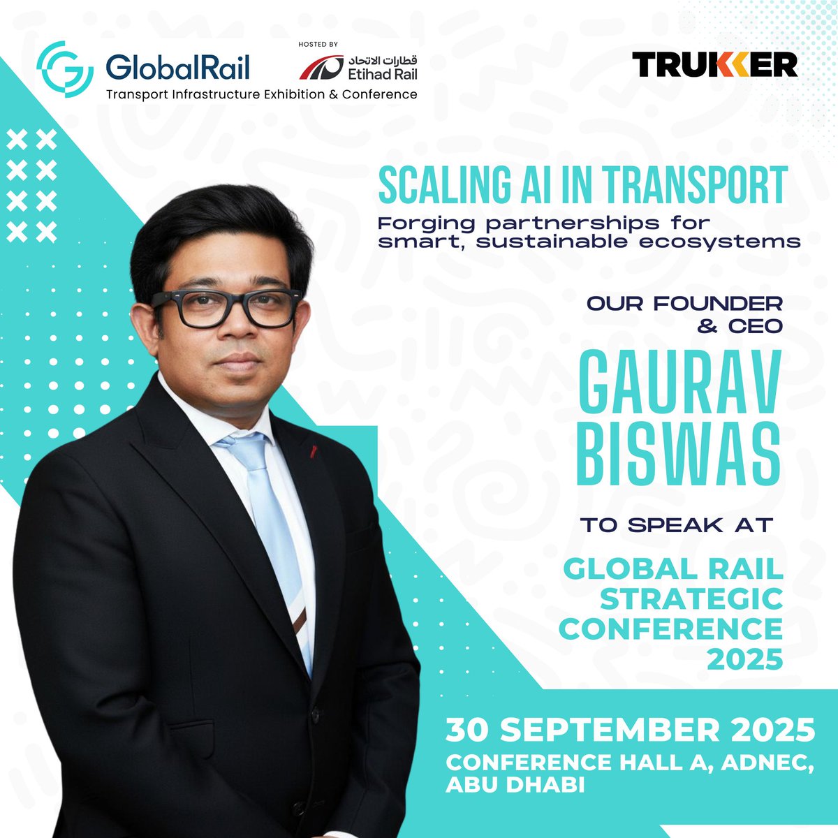 TruKKer CEO Gaurav Biswas will speak at the AI Leaders Panel at #GlobalRail2025 in Abu Dhabi 🇦🇪

Joining leaders from SBS Transit, Presight, Palantir &amp; DB E.C.O., the panel will explore how AI drives smarter, greener mobility.

📍 ADNEC | Sept 30
#AI #Mobility #TruKKe