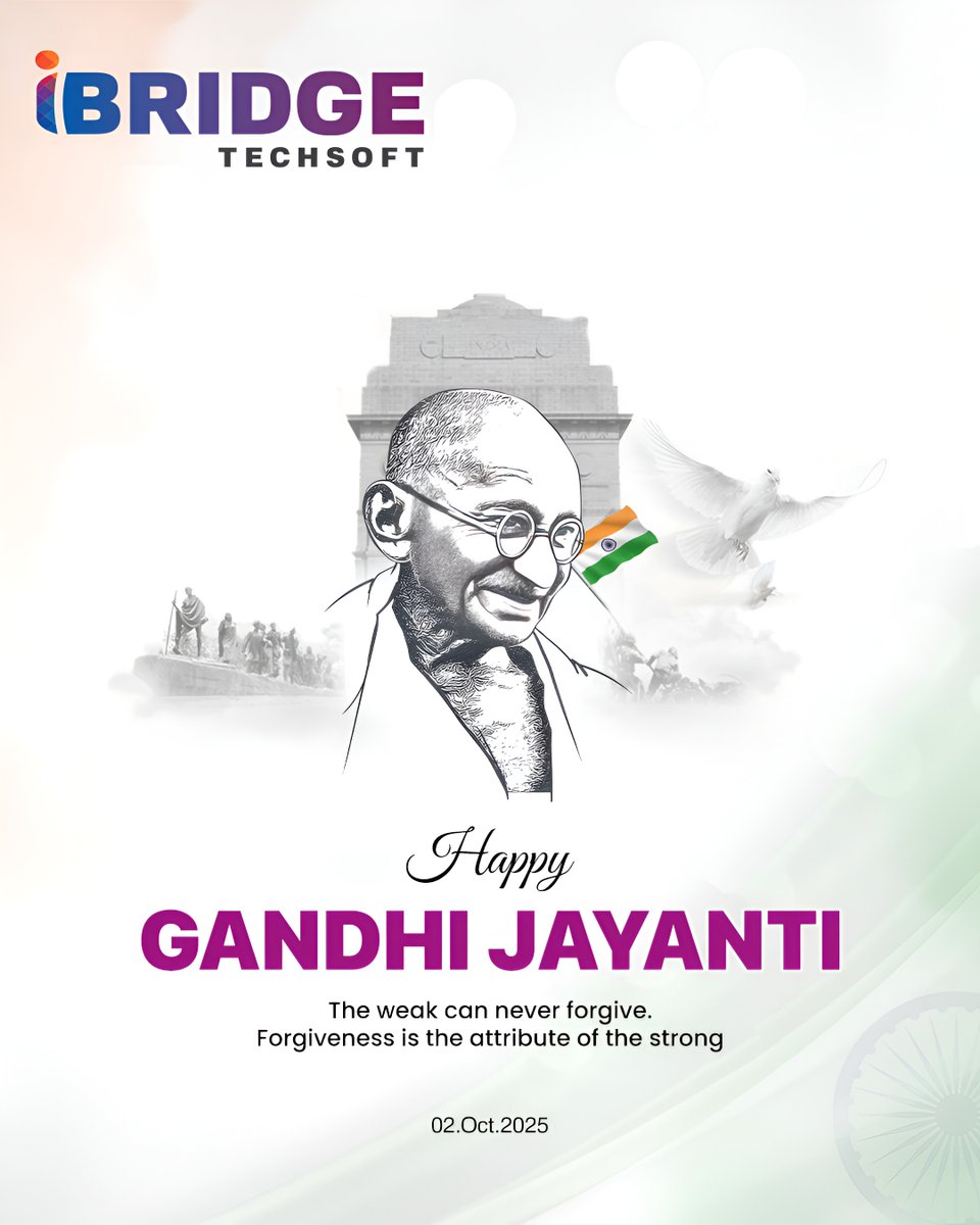 TechsoftIbridge's tweet image. On this #GandhiJayanti let’s renew our commitment to truth, non-violence, and equality. These timeless values are the pillars of a just society.
ibridgetechsoft.com
#iBridgeTechsoft #iBridge #HappyGandhiJayanti #TruthAndPeace #NonViolence #NonViolenceAndTruth #SwacchBharat