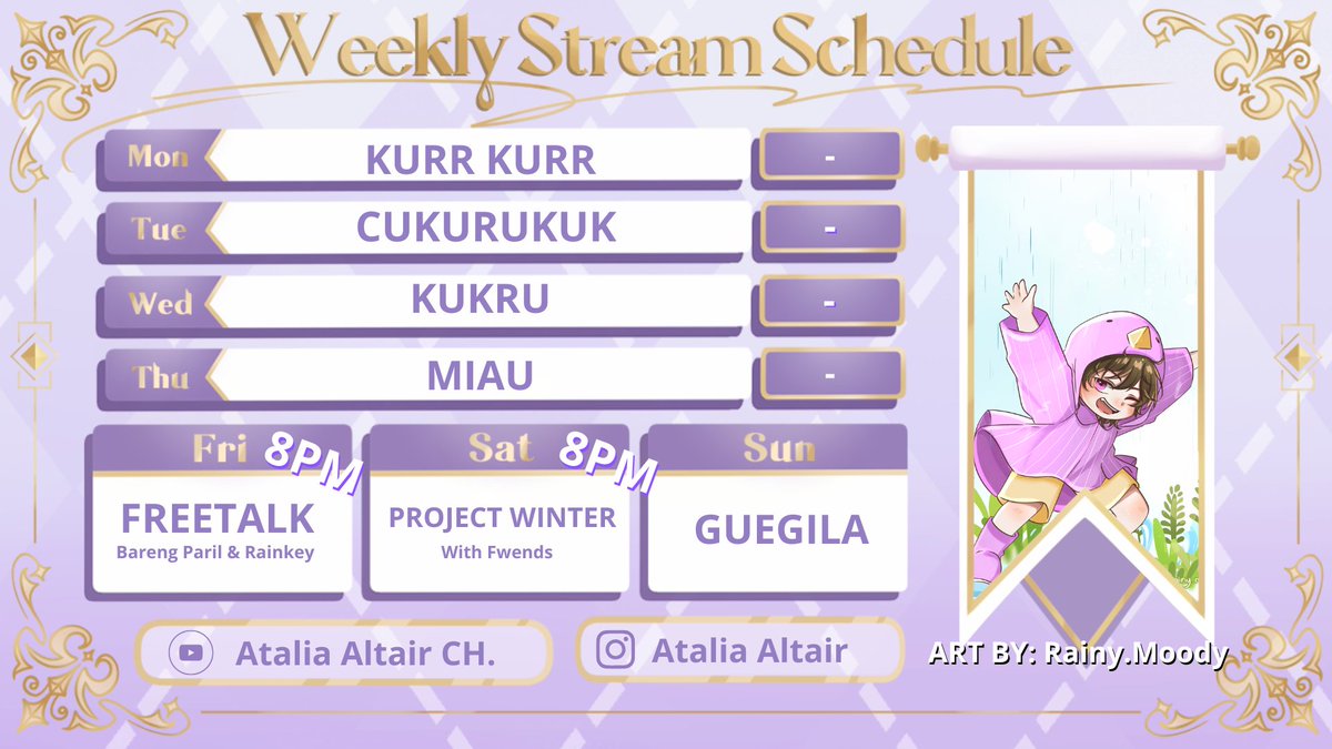 AtaliaAltair's tweet photo. 【WEEKLY SCHEDULE】
Wake up Fannas minggu ini kita up schedule lagi
nanti jumat ada collab juga sama bocil bocil APK
General : #ataliaaltair
Fanart : #ataliart
Live : #atalilive
Meme : #atallain
Art:
@rainy_m00dy https://t.co/sIHCkKgajY