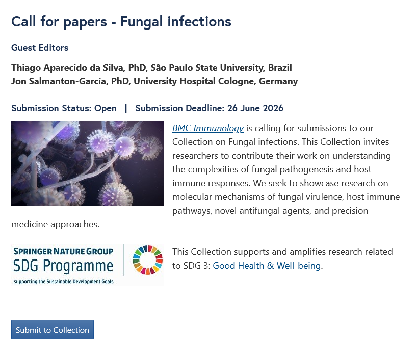 SalmantonGarcia's tweet photo. 🚨 Call for Papers 🚨

🔬 @BioMedCentral #Immunology is inviting submissions for our Collection on #Fungal Infections!

📅 Deadline: 26 June 2026
🌍 Topics:
Fungal pathogenesis
Immune responses
Antifungals
Precision medicine
&amp; more...

👉 Submit here: https://t.co/WgYueDqRi9 https://t.co/siXhBYxZFQ